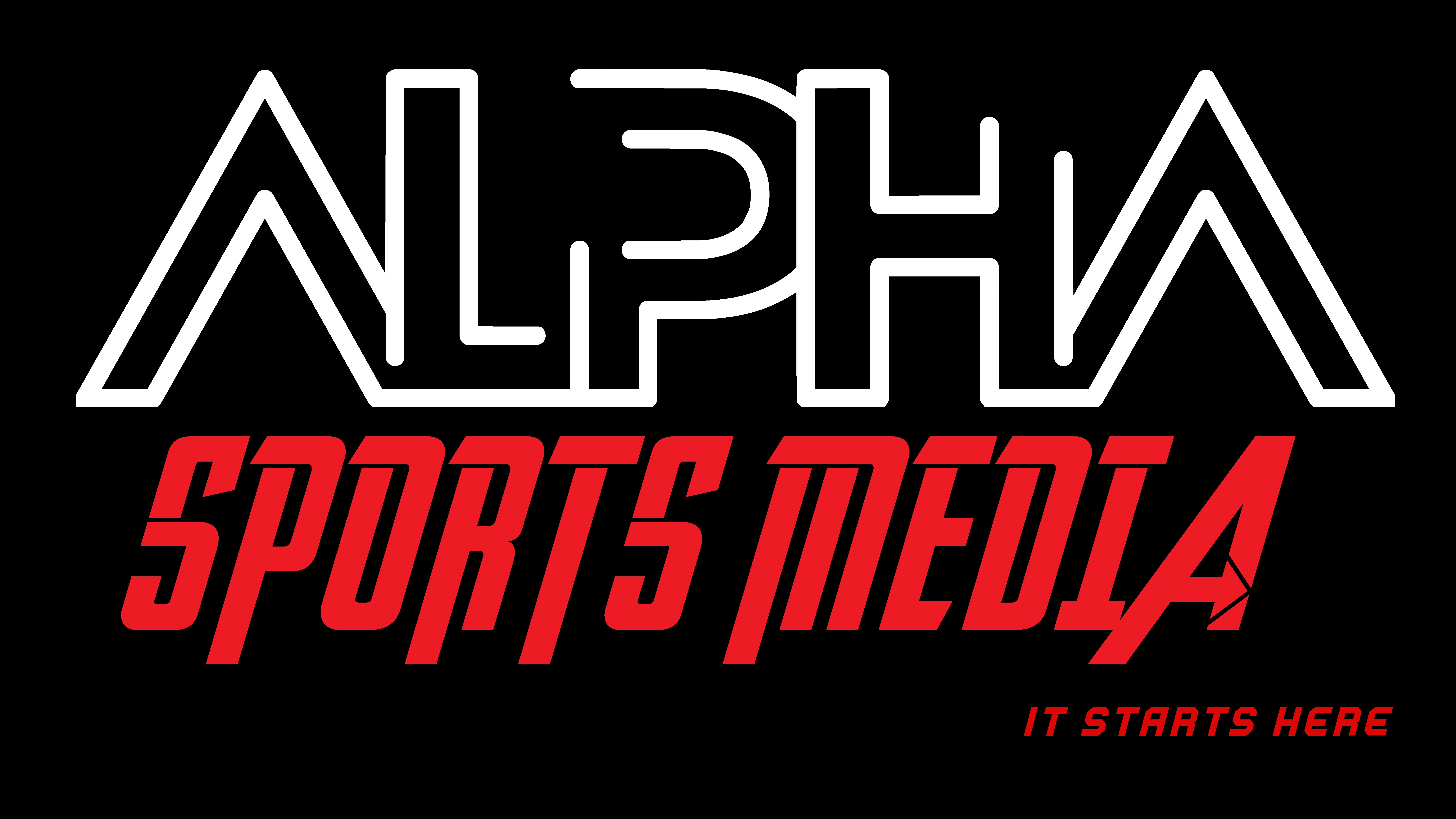 ALPHA Sports Media - It Starts Here